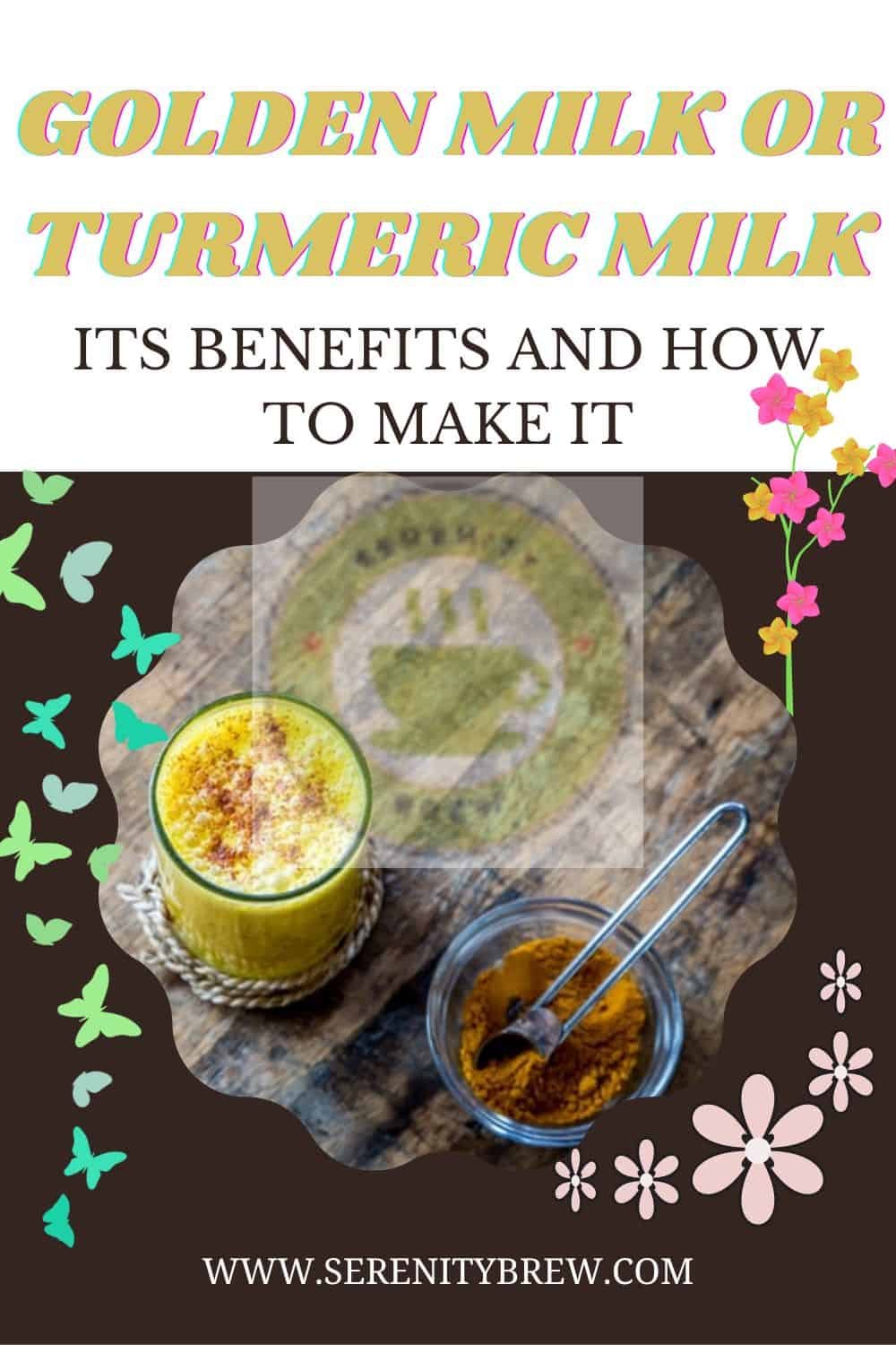 Golden Milk Or Turmeric Milk Its Benefits And How To Make It Golden Milk Or Turmeric Milk Its Benefits And How To Make It