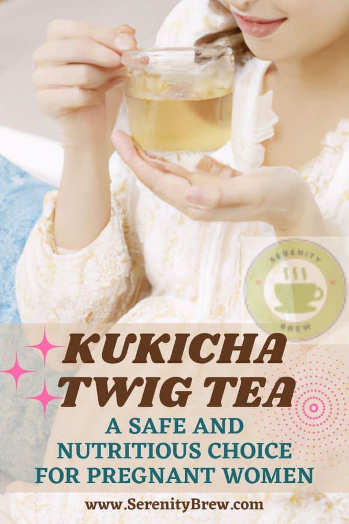 Kukicha Tea safe for Pregnant Women