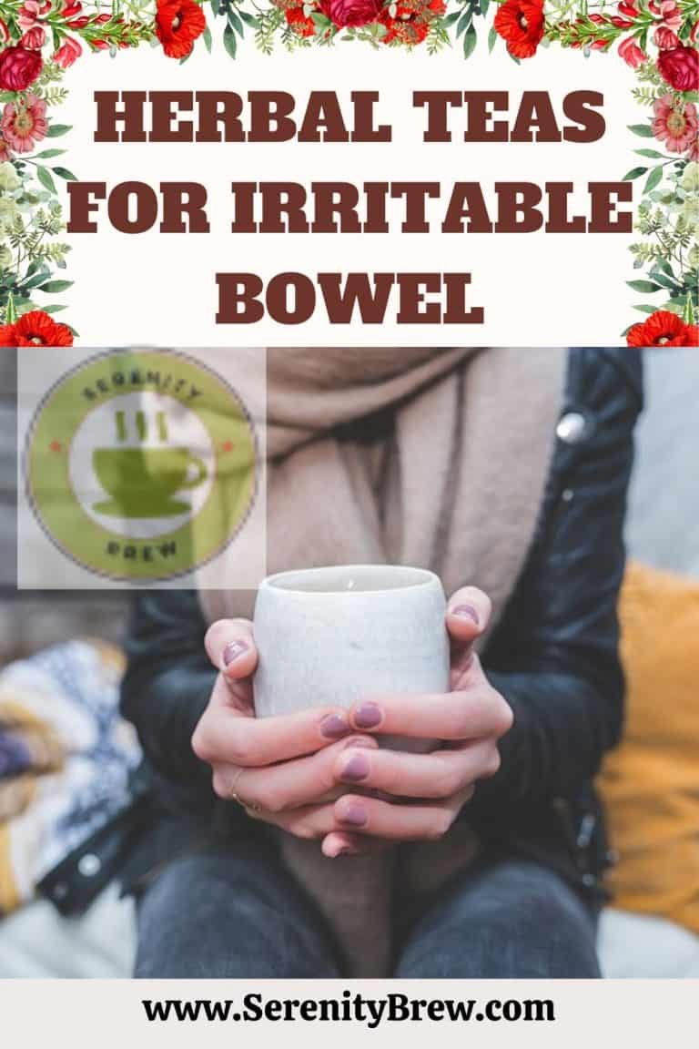 Herbal Teas For Irritable Bowel Serenity Brew