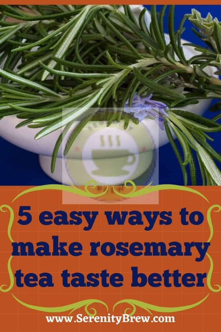 5 easy ways to make rosemary tea taste better Serenity Brew