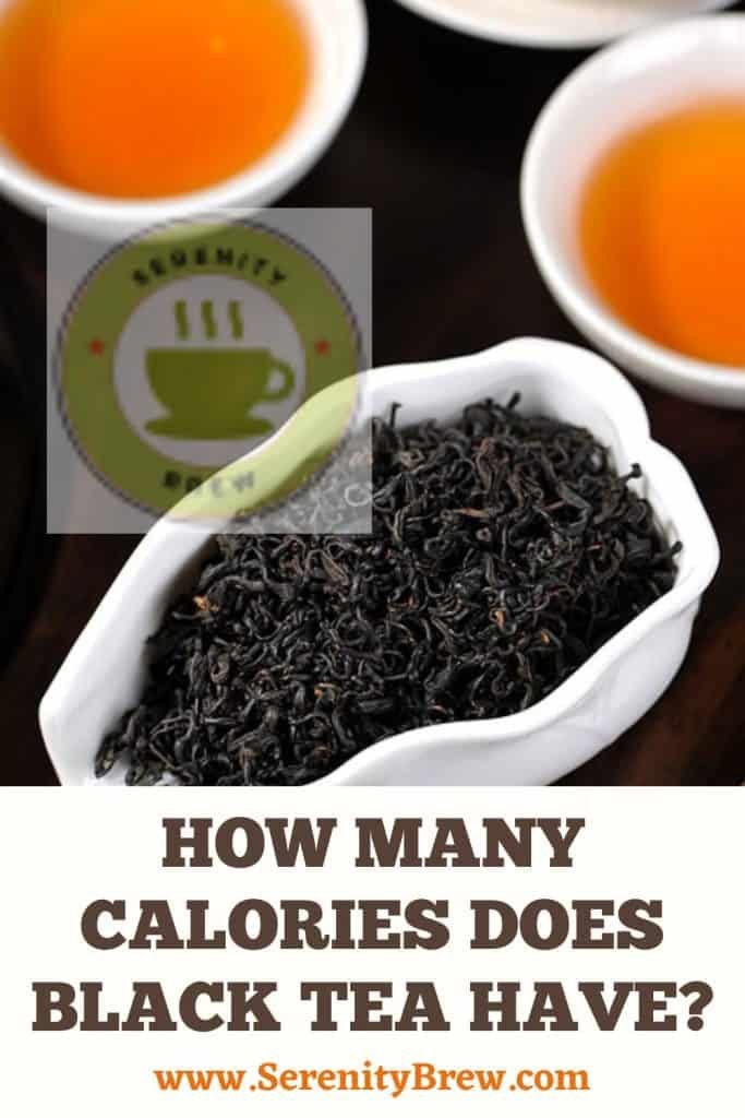 How many calories does black tea have? Serenity Brew