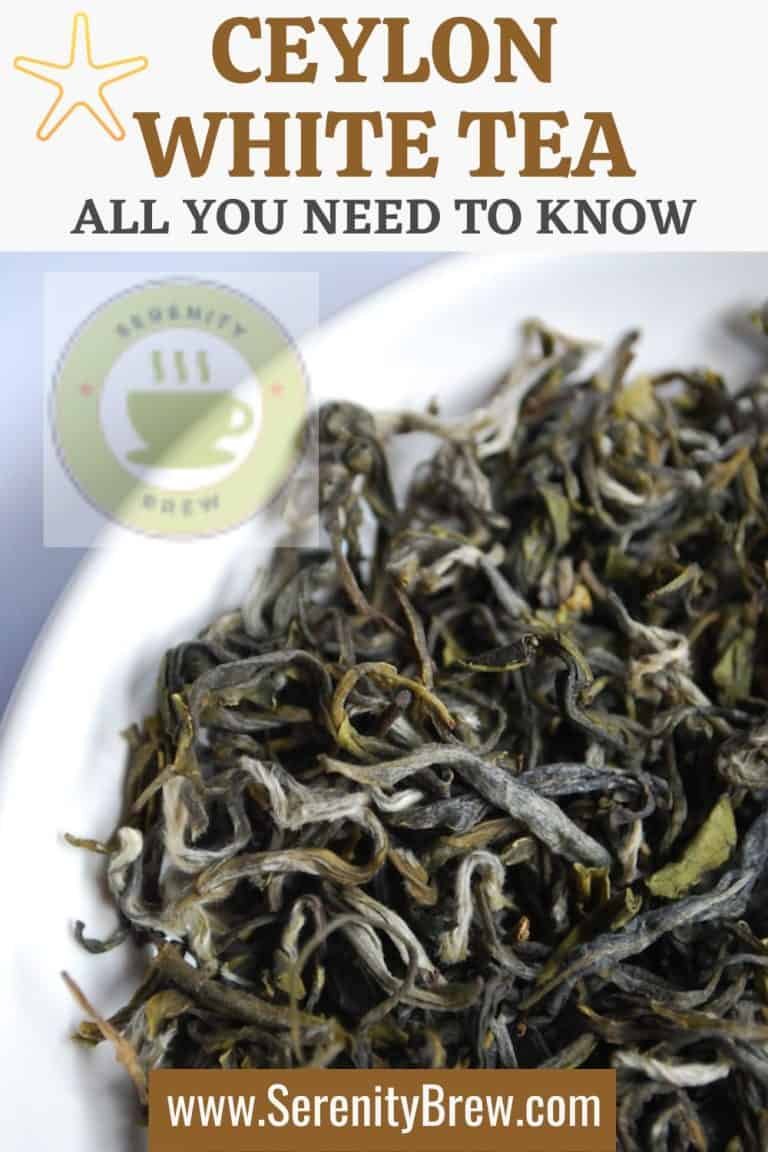 Ceylon white tea all you need to know Serenity Brew